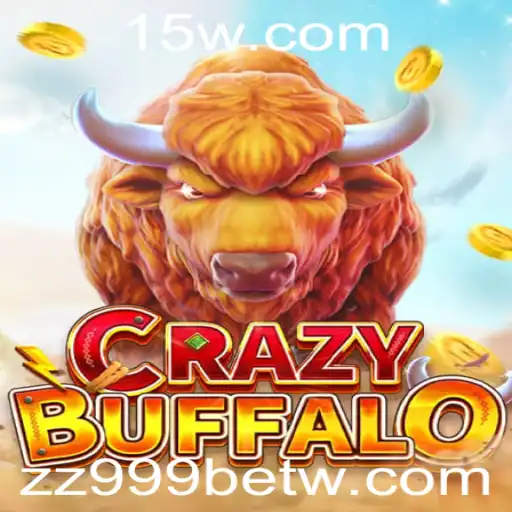 Descubra o Mundo Empolgante de CRAZYBUFFALO com zz999bet